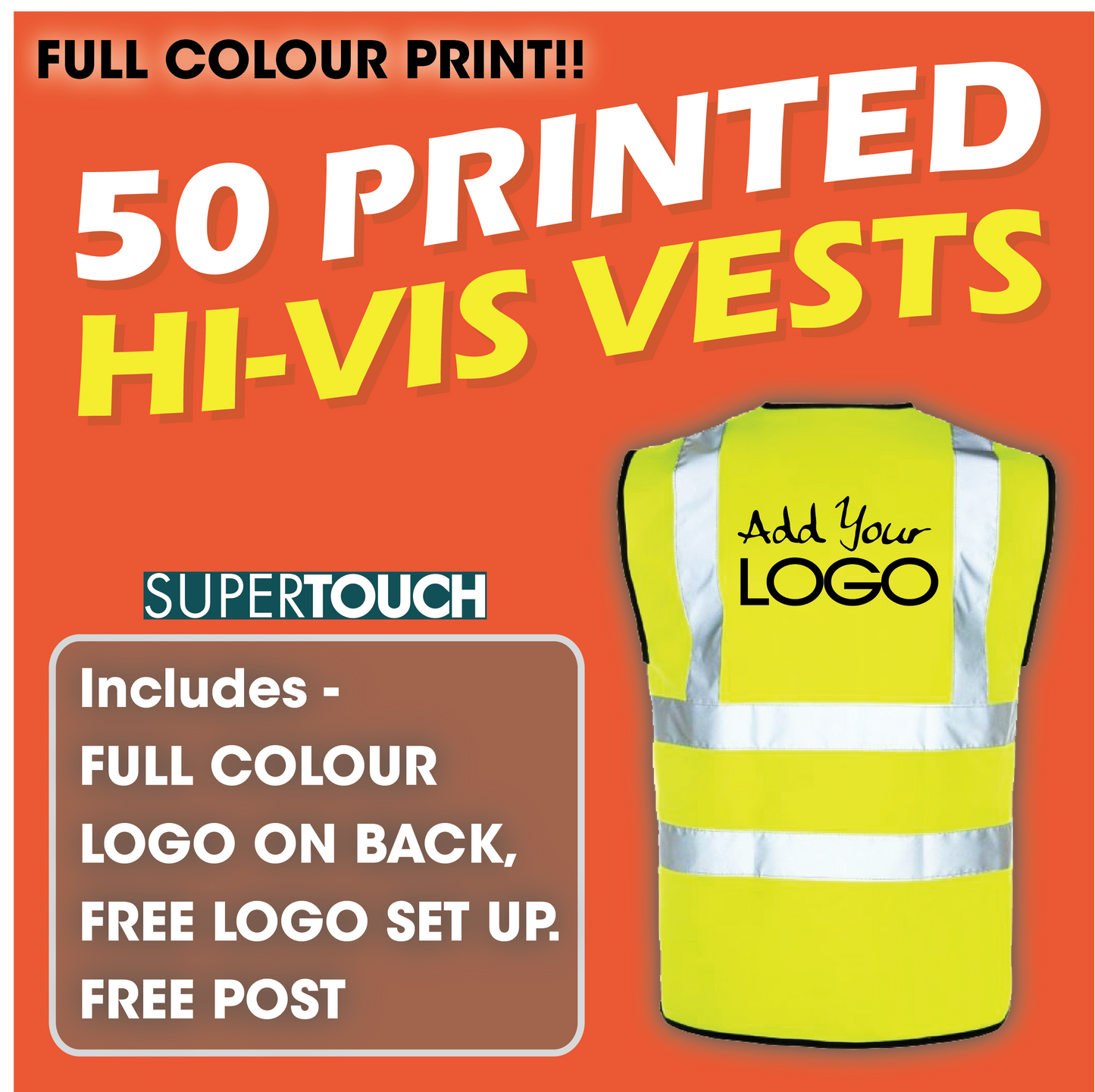 50 x Hi Vis Vest - Incl. Full Colour Logo + FREE Delivery