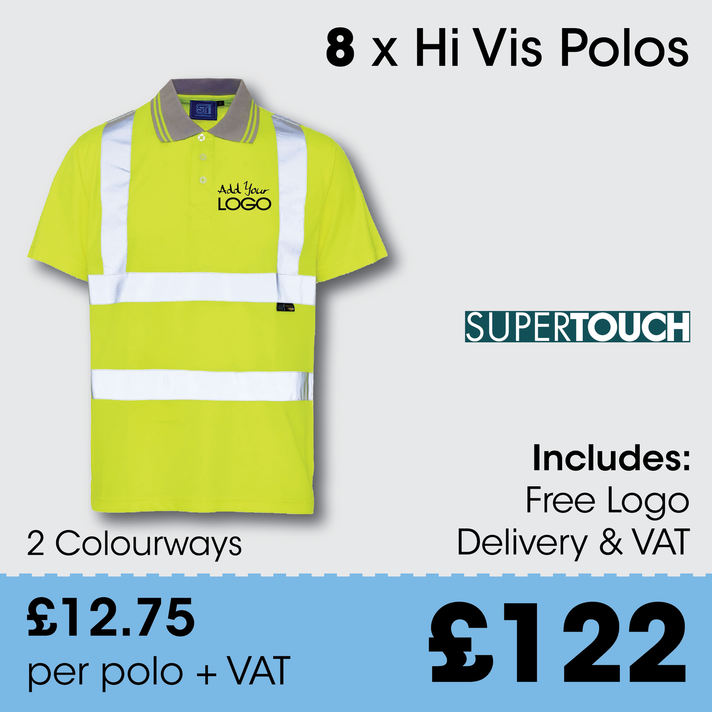 8 x Supertouch Hi Vis Polos + Free Logo & Delivery