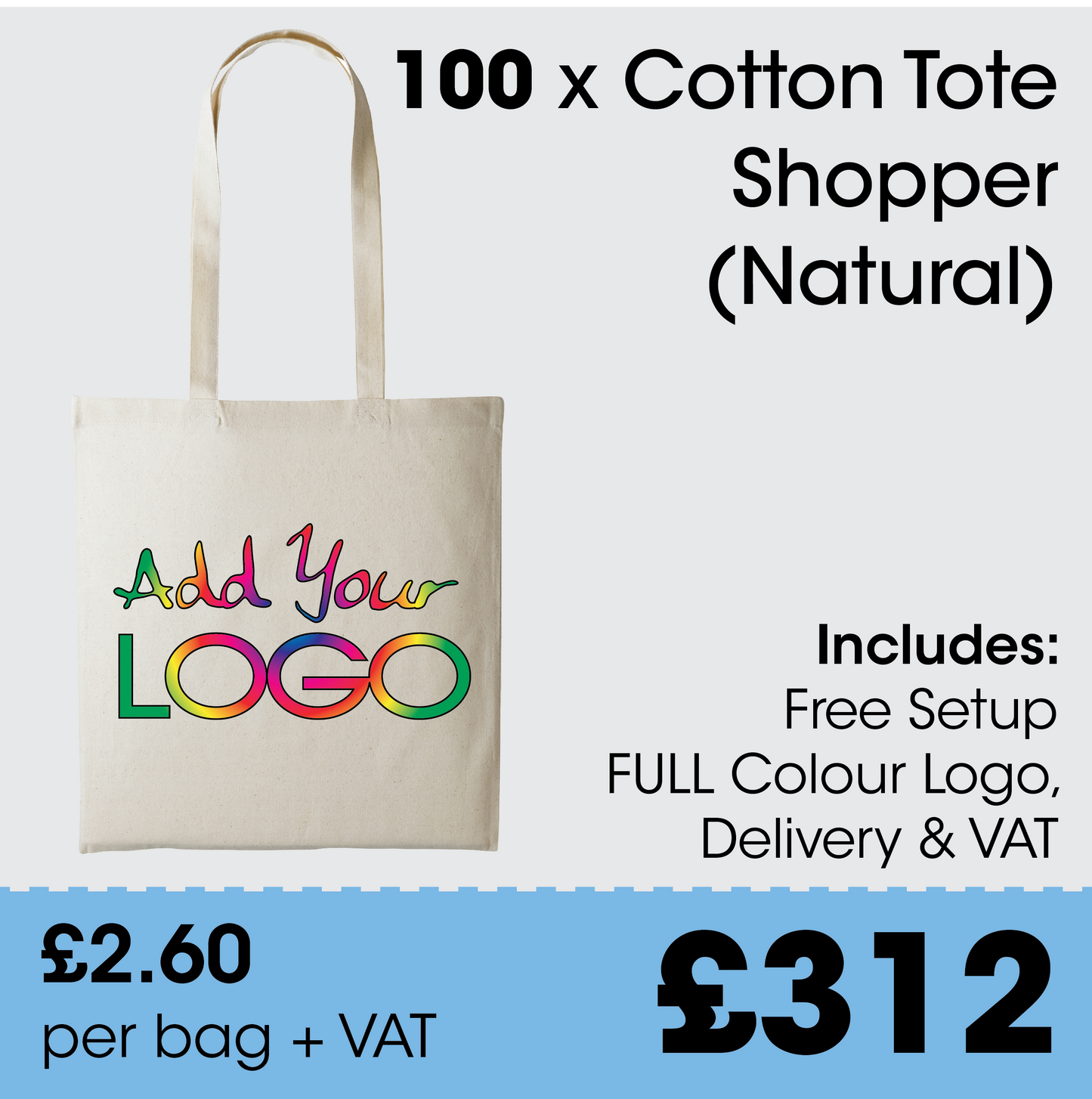 100 Cotton Shoppers including FULL colour print, VAT & DELIVERY