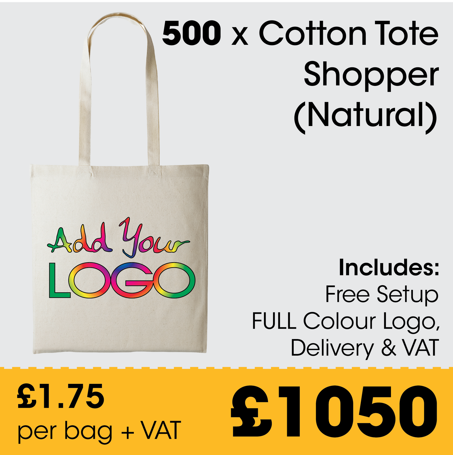 500 Cotton Shoppers including FULL colour print, VAT & DELIVERY