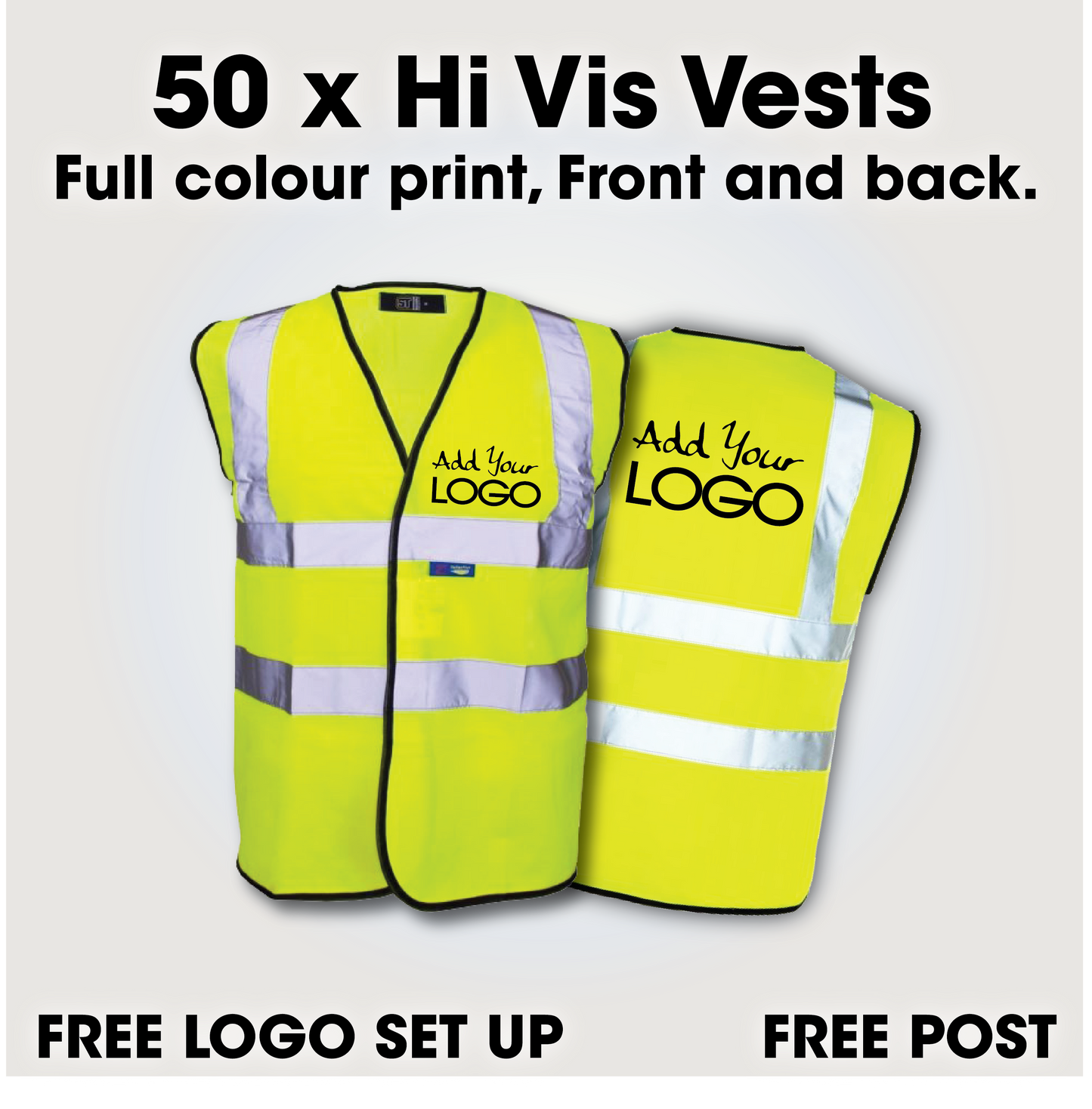 50 x Hi Vis Vest  - Incl. Full Colour Logo + FREE Delivery